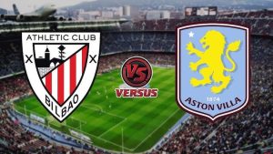 Dự đoán Aston Villa vs Athletic Bilbao 01h30 ngày 08/08 - Thử lửa cho C1