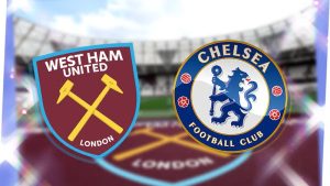 Dự đoán West Ham vs Chelsea 18h30 ngày 21/09 - Búa tạ ngáng đường